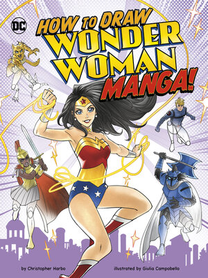 cover image of How to Draw Wonder Woman Manga!